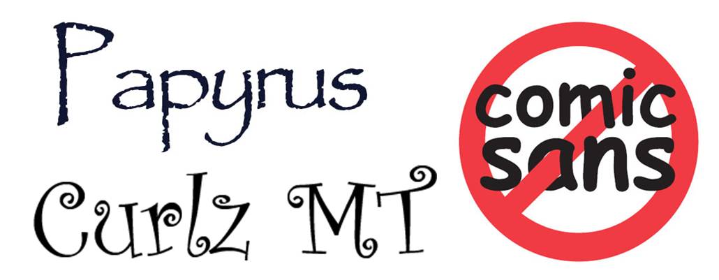 Papyrus-comicsans-Curlz