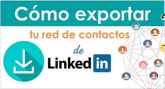 Como exportar contactos de LinkedIn | Hojas de cálculo Google | Social Selling